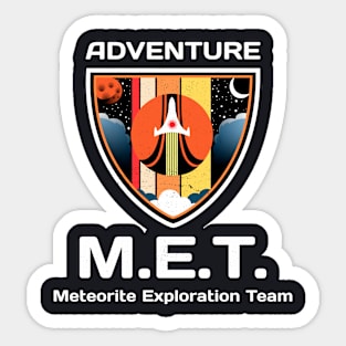 Meteorite Collector M.E.T. Meteorite Exploration Team "Adventure" Meteorite Sticker